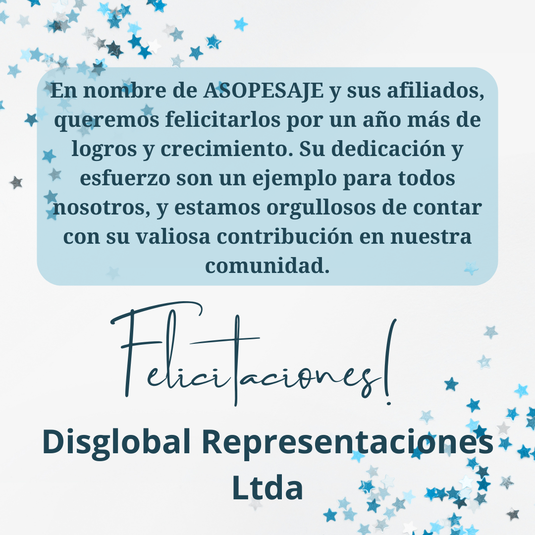 🎉Felicidades DISGLOBAL REPRESENTACIONES LTDA 🙌 ¡Celebramos con ustedes un año más de éxito empresarial!