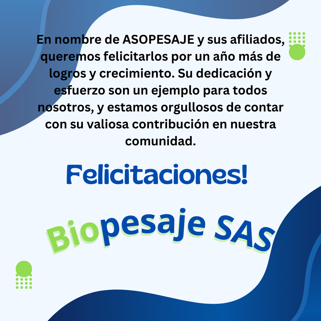 🎉Felicidades BIOPESAJE SAS 🙌 ¡Celebramos con ustedes un año más de éxito empresarial!