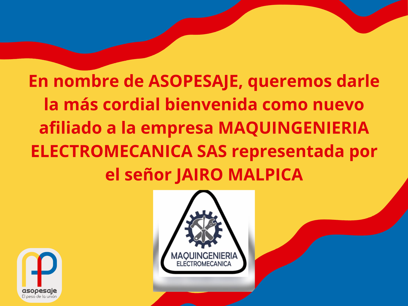 🎉Bienvenida nuevo asociado Maquingenieria Electromecánica SAS 🙌 👏